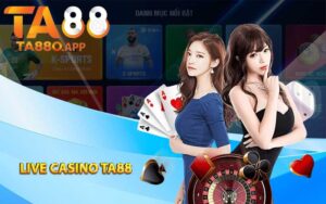 Live Casino Ta88
